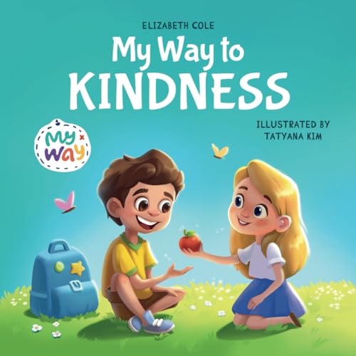 My Way to Kindness: Children