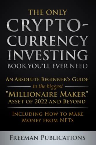 The Only Cryptocurrency Investing Book You