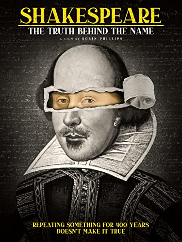 Shakespeare: The Truth Behind the Name