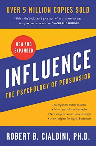 New-Influence : The Psychology Of Persuasion (New And Expanded)