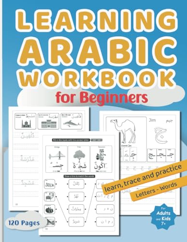 Learning Arabic Workbook for Beginners: Arabic Alphabet Writing For Adults And Kids, Preschooler or Kindergartner