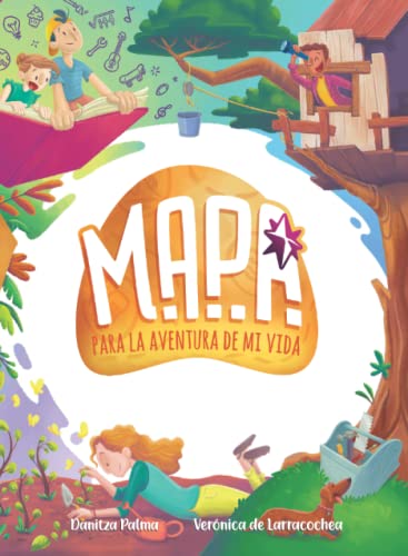 MAPA para la aventura de mi vida (Spanish Edition)