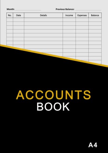 Accounts Book - Self Employed: Simple Book Keeping Account Book for Small Business, Sole Trader | A4, 100 Pages | Daily_Weekly Accounting Ledger Books ... Income and Expenses Records, etc. - Black