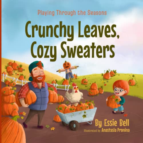 Playing Through the Seasons: Crunchy Leaves, Cozy Sweaters