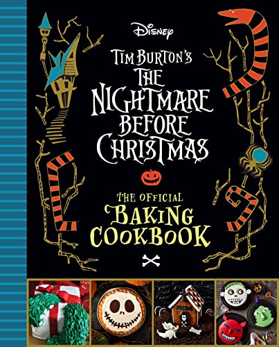 The Nightmare Before Christmas: The Official Baking Cookbook