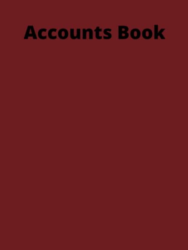 Basic Accounts book: With page for income and expenditure