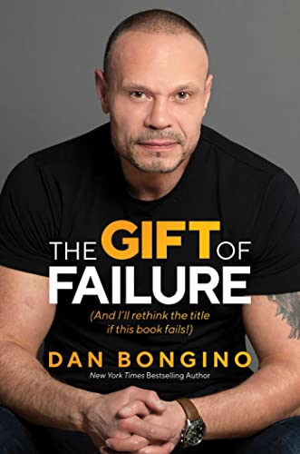 The Gift of Failure: (And I