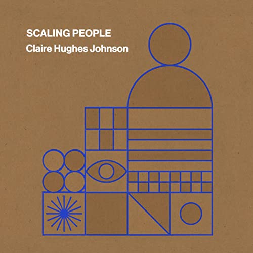 Scaling People: Tactics for Management and Company Building