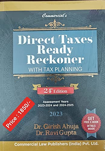 Commercial Direct Taxes Ready Reckoner with Tax Planning (With FREE E-Book Access) By Dr. Girish Ahuja Dr. Ravi Gupta Edition March 2023 [Paperback] COMMERCIAL