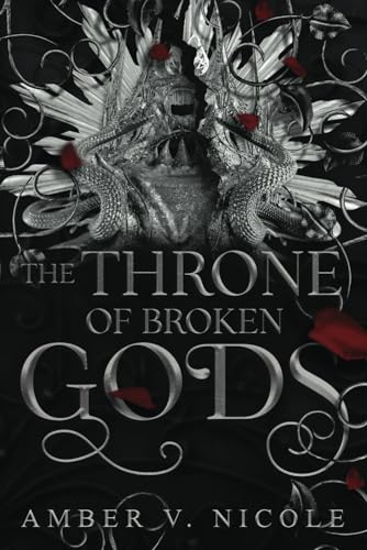 The Throne of Broken Gods (Gods & Monsters)