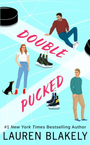 Double Pucked: A Roomies-to-Lovers Hockey Romance (My Hockey Romance)