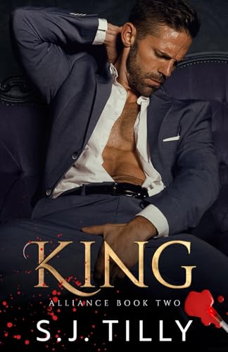 KING: Alliance Series Book Two