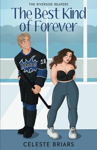 The Best Kind of Forever (Riverside Reapers)