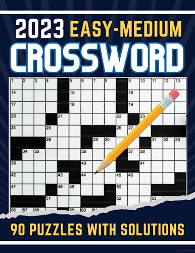 2023 Easy Medium Crossword Puzzles Book For Adults: Crossword Puzzles With Solutions, Large Print Crossword Puzzles Book for Seniors