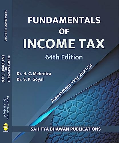 New Fundamentals of Income Tax | 64th Edition | A.Y. 2023-24 | For Semester Vth of Kerala University