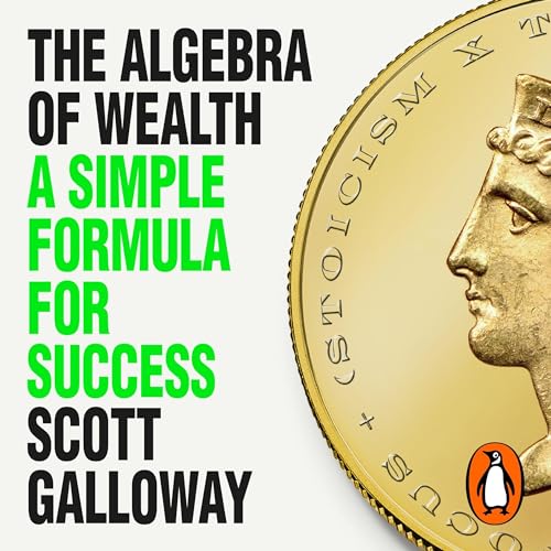 The Algebra of Wealth: A Simple Formula for Success