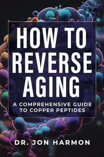 How To Reverse Aging: A Comprehensive Guide To Copper Peptides