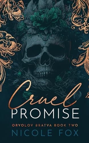 Cruel Promise (Oryolov Bratva)