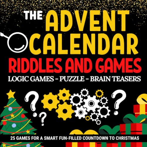 Advent Calendar Riddles and Games: A family advent calendar, suitable for both children and adults | A gift book for the run up to Christmas packed ... A fun-filled and original gift for December!