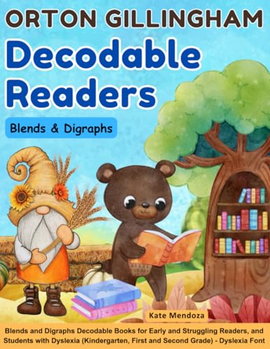 Orton Gillingham Decodable Readers: Blends and Digraphs Decodable Books for Early and Struggling Readers, and Students with Dyslexia (Kindergarten, First and Second Grade) - Dyslexia Font