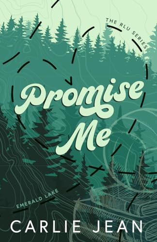 Promise Me (The RLU Series)