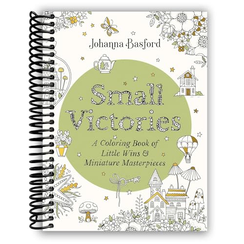 Small Victories: A Coloring Book of Little Wins and Miniature Masterpieces