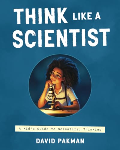 Think Like a Scientist: A Kid