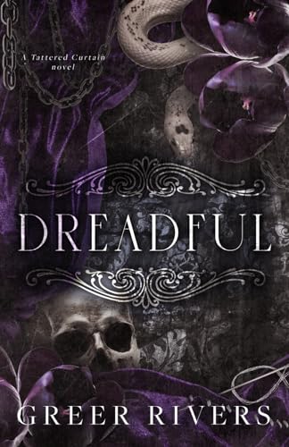 Dreadful: A Dark Revenge Retelling (Tattered Curtain Series)