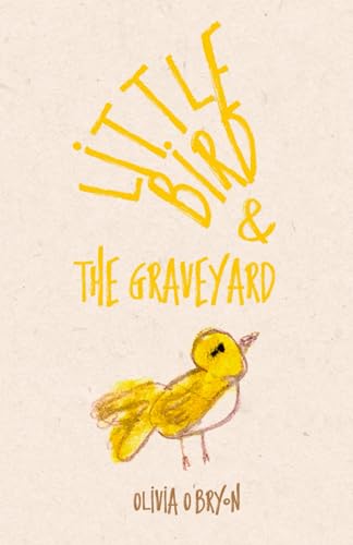 Little Bird & the Graveyard