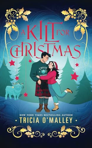 A Kilt for Christmas (The Enchanted Highlands)