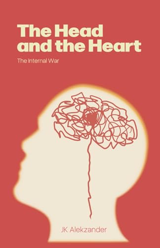 The Head & The Heart: The Internal War