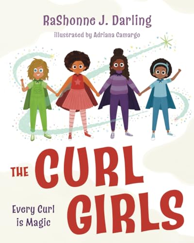 The Curl Girls: Every Curl is Magic