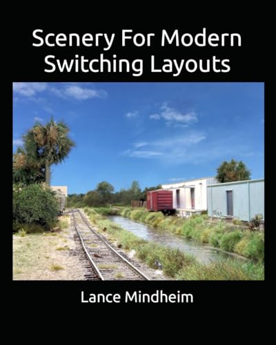 Scenery For Modern Switching Layouts (Modern Era Switching Layouts)