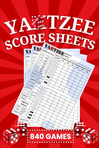 Yahtzee Score Sheets: 840 Score Games for Scorekeeping, 6 X 9 Large Print Yahtzee Score Sheets (+140 Pages Yahtzee Score Book)