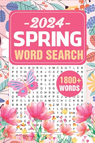 1800+ New Words Spring Word Search for Adults: Relaxing Wordfind puzzles for Seniors & Teens with Solutions