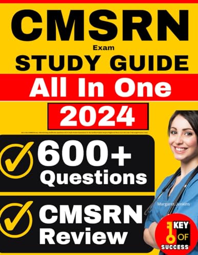 CMSRN Exam Study Guide: All-in-One CMSRN Review + 600 Med Surg Certification Questions with In-Depth Answer Explanations for the Certified ... Exam (Includes 4 Full Length Practice Tests)