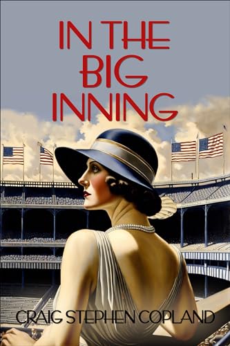 In the Big Inning: A Dr. Tabitha New York City Mystery_Thriller (Dr. Tabitha New York City Mysteries_Thrillers Book 2)