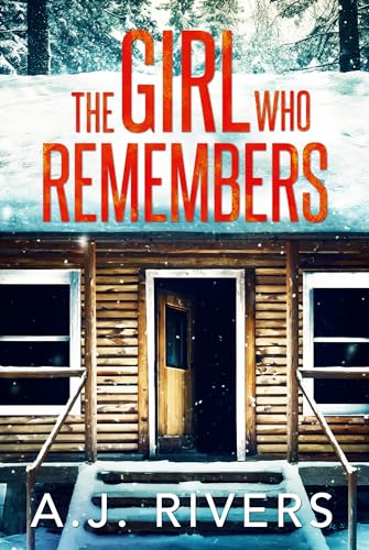 The Girl Who Remembers (Emma Griffin® FBI Mystery Book 28)