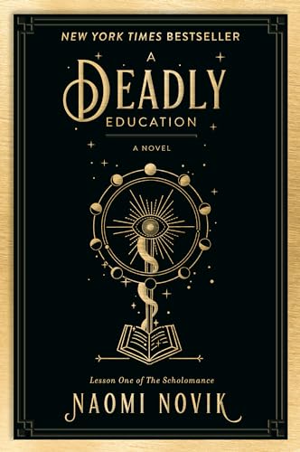 A Deadly Education: A Novel (The Scholomance) -