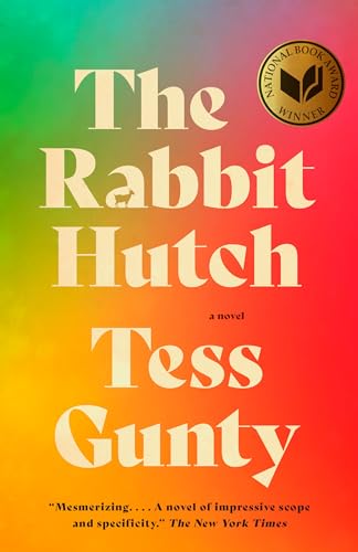 The Rabbit Hutch: A Novel (National Book Award Winner) -