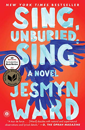 Sing, Unburied, Sing: A Novel -