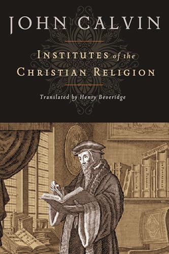 Institutes of the Christian Religion -