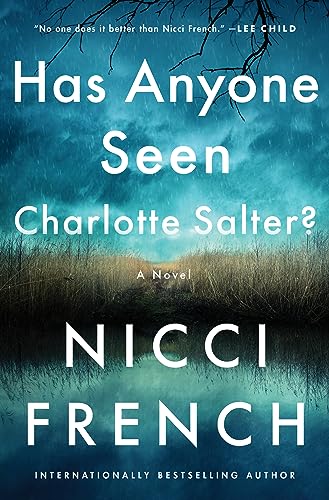 Has Anyone Seen Charlotte Salter?: A Novel -