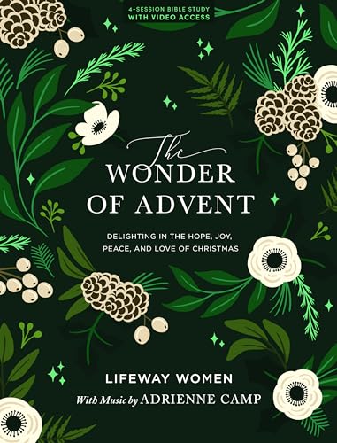 The Wonder of Advent – Bible Study Book with Video Access: Delighting in the Hope, Joy, Peace, and Love of Christmas