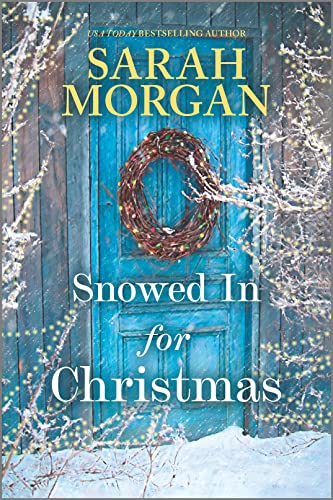 Snowed In for Christmas: A Holiday Romance Novel -