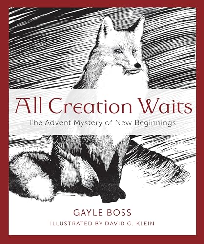 All Creation Waits: The Advent Mystery of New Beginnings