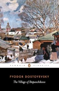 The Village of Stepanchikovo: And its Inhabitants: From the Notes of an Unknown (Penguin Classics) - Page 823