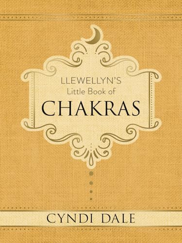 Llewellyn’s Little Book of Chakras (Llewellyn’s Little Books, 1)