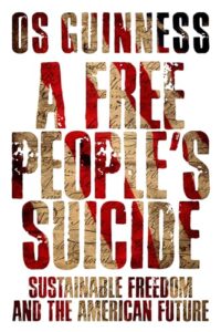 A Free People's Suicide: Sustainable Freedom and the American Future - Page 823