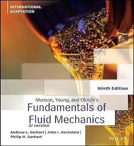 Munson, Young and Okiishi′s Fundamentals of Fluid Mechanics